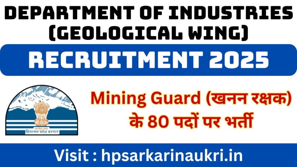 HP Mining Guard (Khanan Rakshak) Recruitment 2025 80 Posts Notification Out, Apply Now