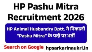 HP Pashu Mitra Recruitment 2026 Check District Wise Notification